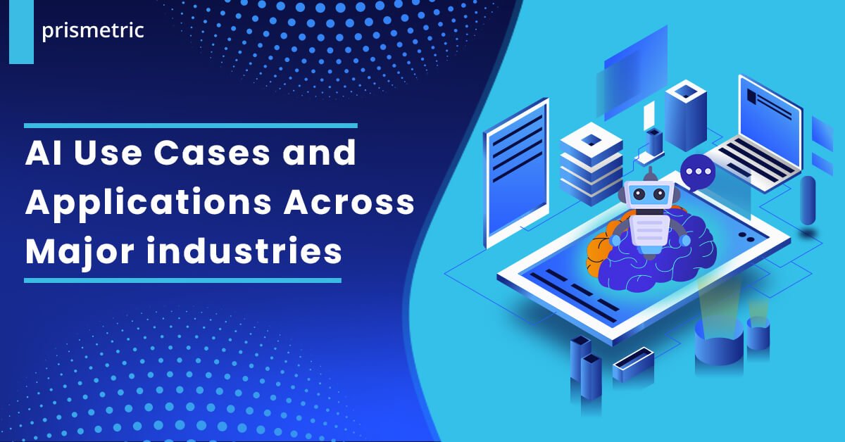 Applications & Industry Use Cases Transforming Business with Data Analytics and AI